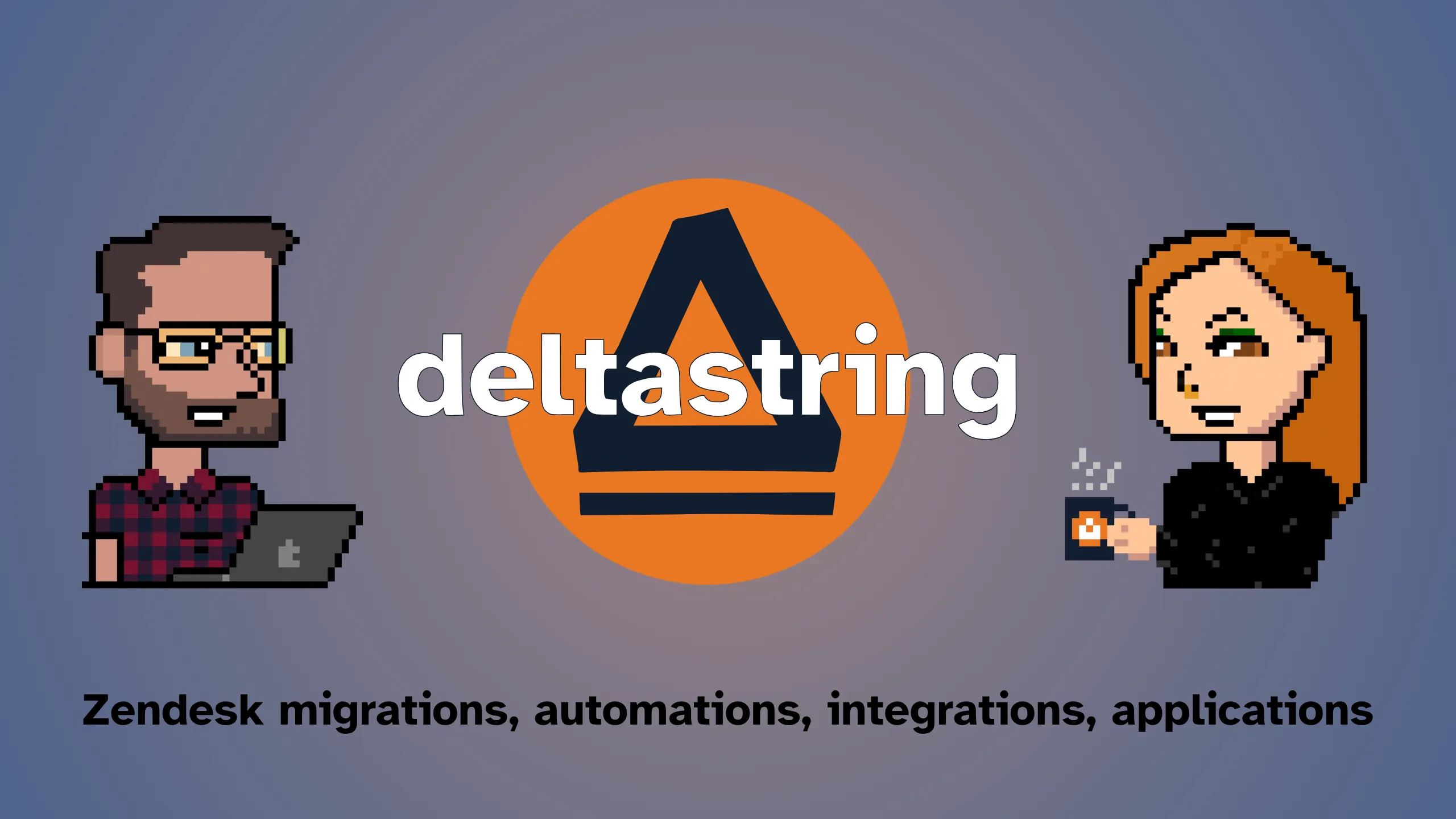 Deltastring for Zendesk